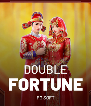 Double Fortune